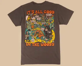 All Good in the Woods T-Shirt