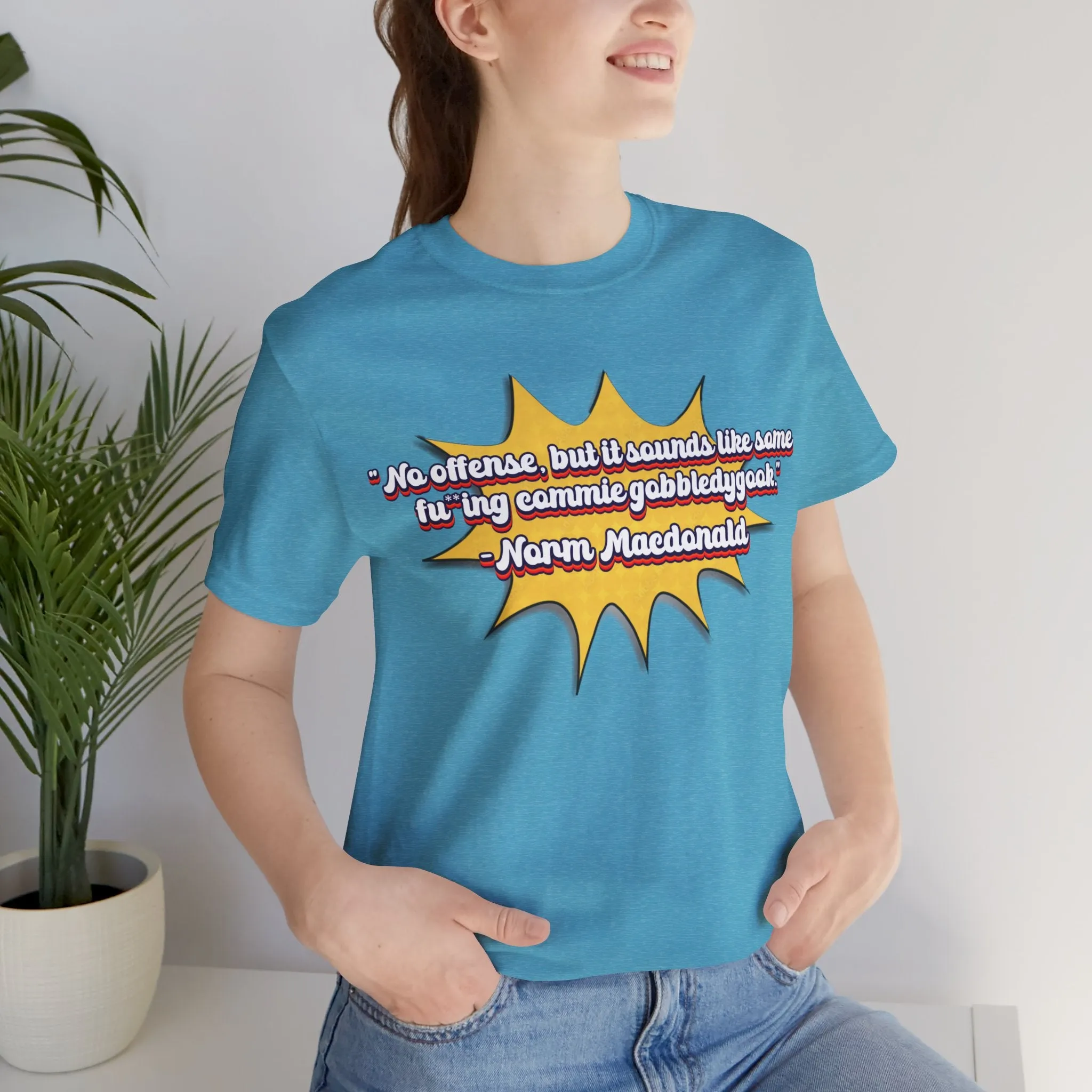 Commie Gobbledygook Norm Macdonald Tee