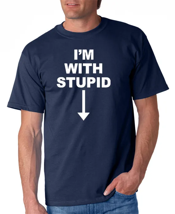 I'm With Stupid T-shirt