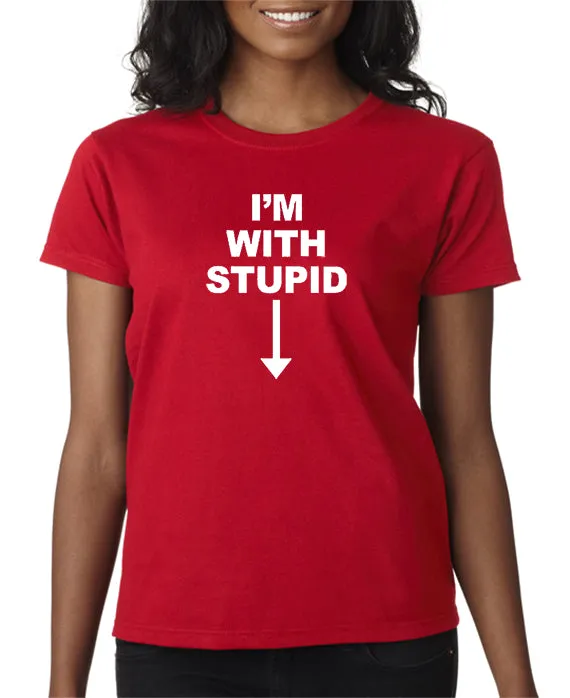 I'm With Stupid T-shirt