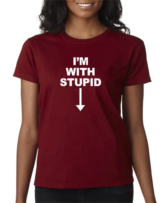 I'm With Stupid T-shirt